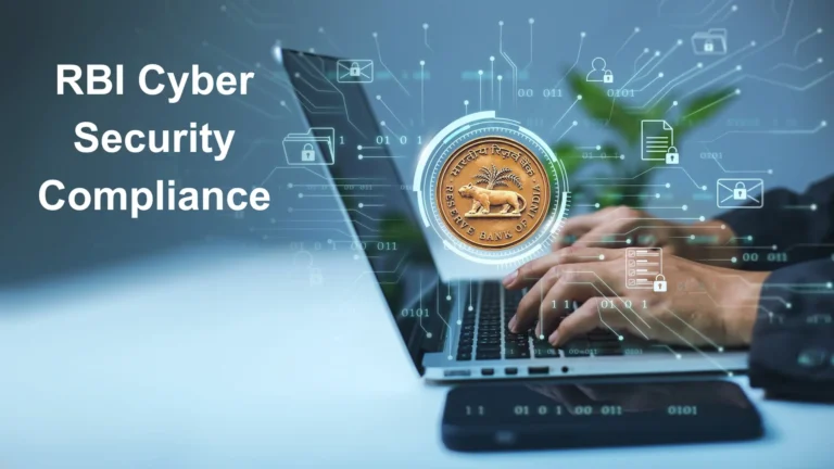 RBI Cyber Security Compliance: Ensuring Financial Safety in the Digital Age